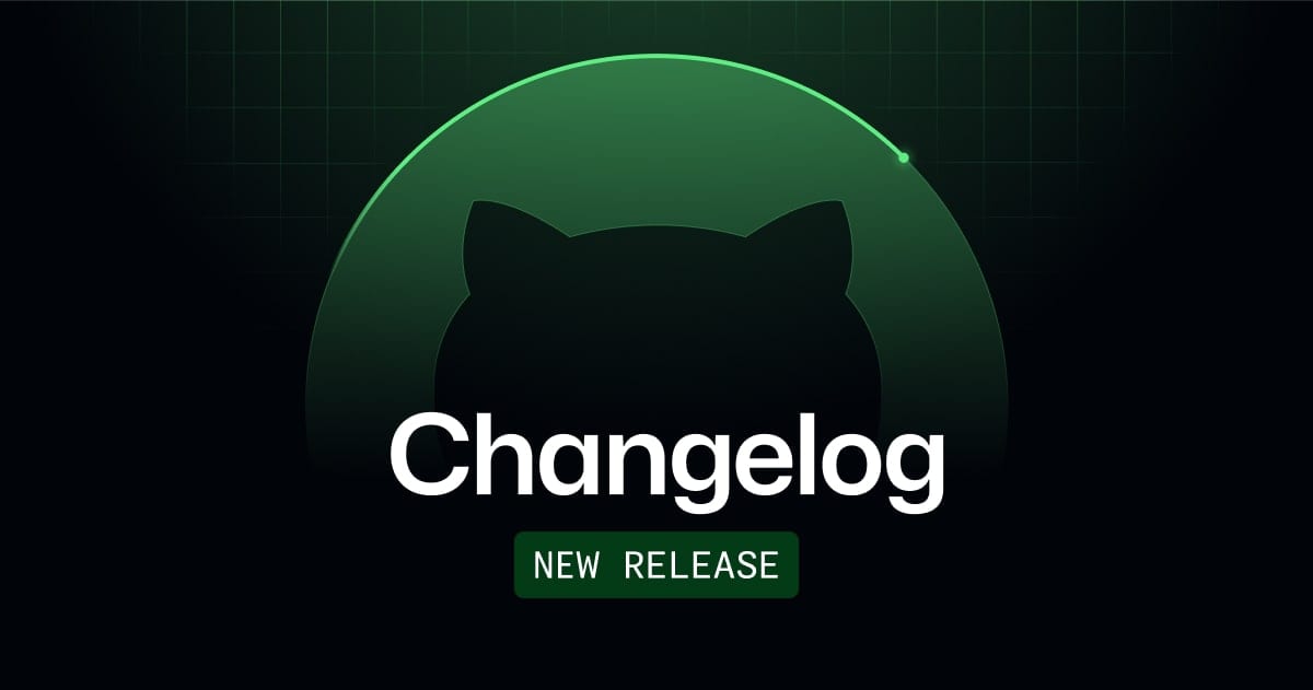 GitHub Changelog